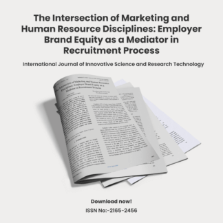 The Intersection of Marketing and Human Resource Disciplines: Employer Brand Equity as a Mediator in Recruitment Process