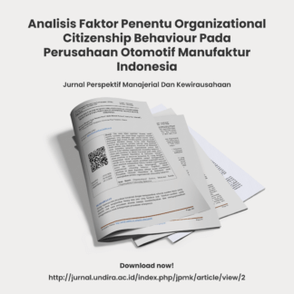 Analisis Faktor Penentu Organizational Citizenship Behaviour Pada Perusahaan Otomotif Manufaktur Indonesia